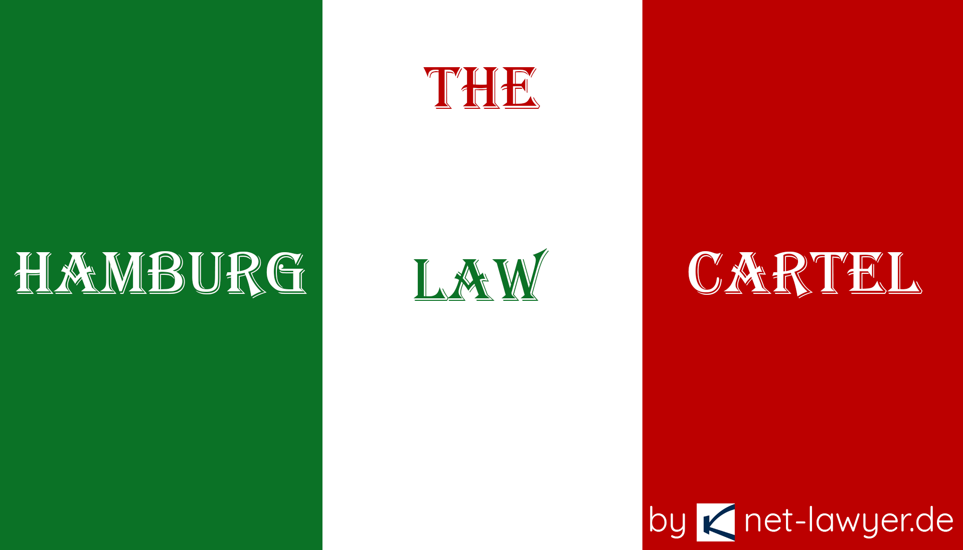 The Hamburg Law Cartel